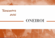 Rencontre avec Camille Ragot – Les éditions Oneroi