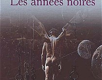 « Les Années noires et Les Années d’espoir » de David & Leigh Eddings