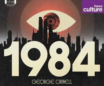 1984 de George Orwell-Podcast de Radio France